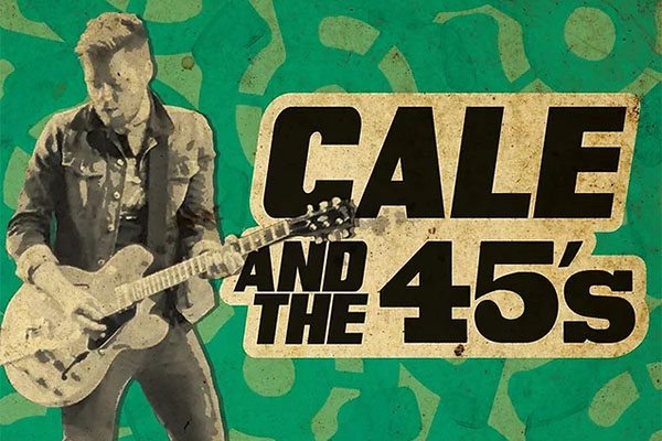 Cale and the 45s Graphic